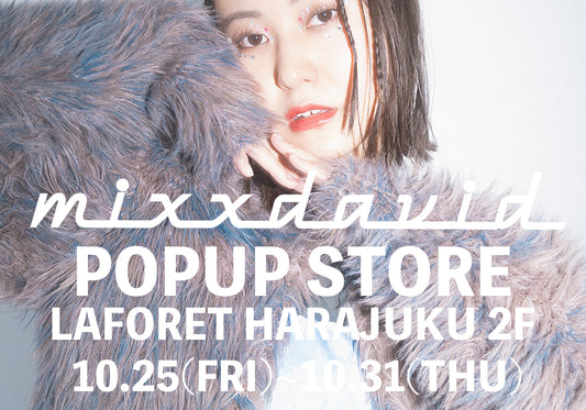 ＜ラフォーレ原宿＞10.25~10.31 POP UP STORE