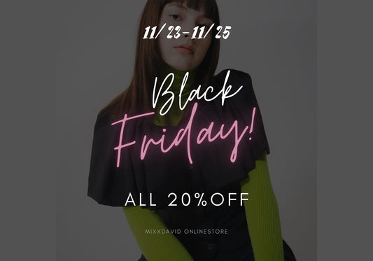 mixxdavid BLACK FRIDAY!!! ALL20%OFF